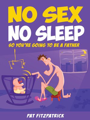 cover image of No Sex, No Sleep